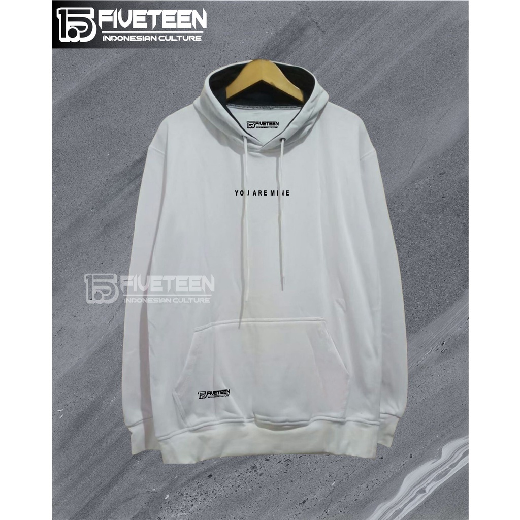 hoodie fifteen warna putih sablon you are mine sweater oversize wanita korean style bahan tebal jaket pria distro original 100% terbaru zipper hoodie pria size jumbo switer cowok keren terbaru 2021 original hoodie pria murah bahan tebal 15fifteen