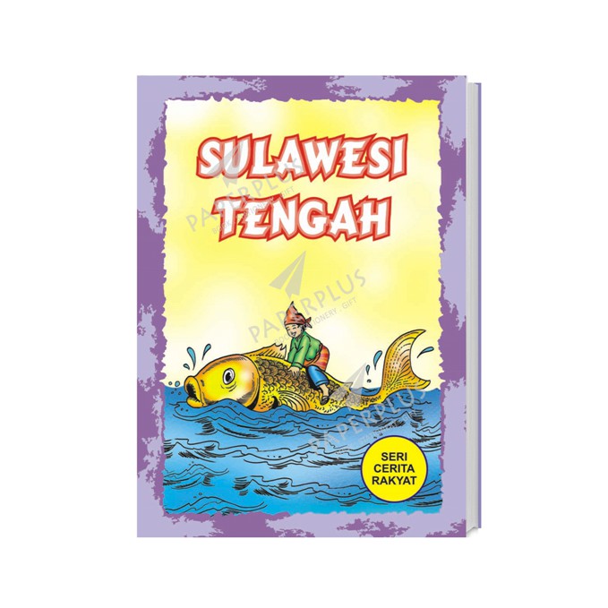 Cerita Rakyat Sulawesi Tengah