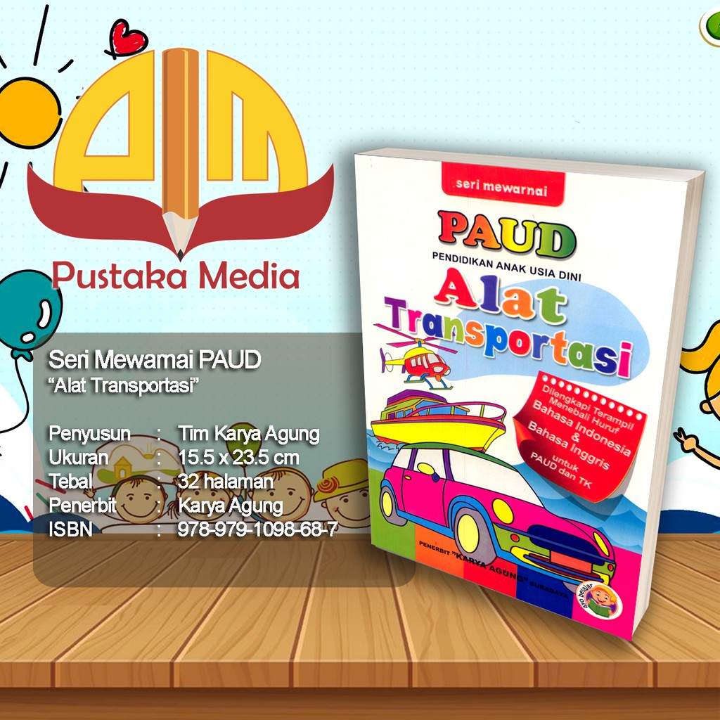 Buku Mewarnai Paud : Alat Transportasi