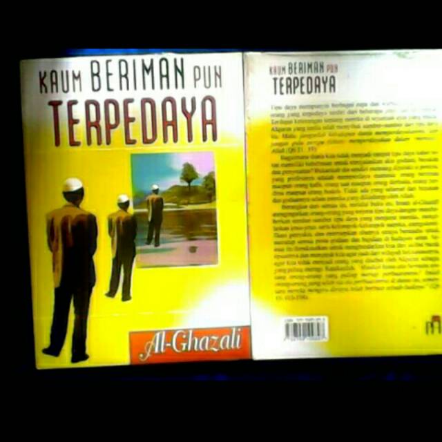 Kaum beriman pun terpedaya penulis imam alghazali