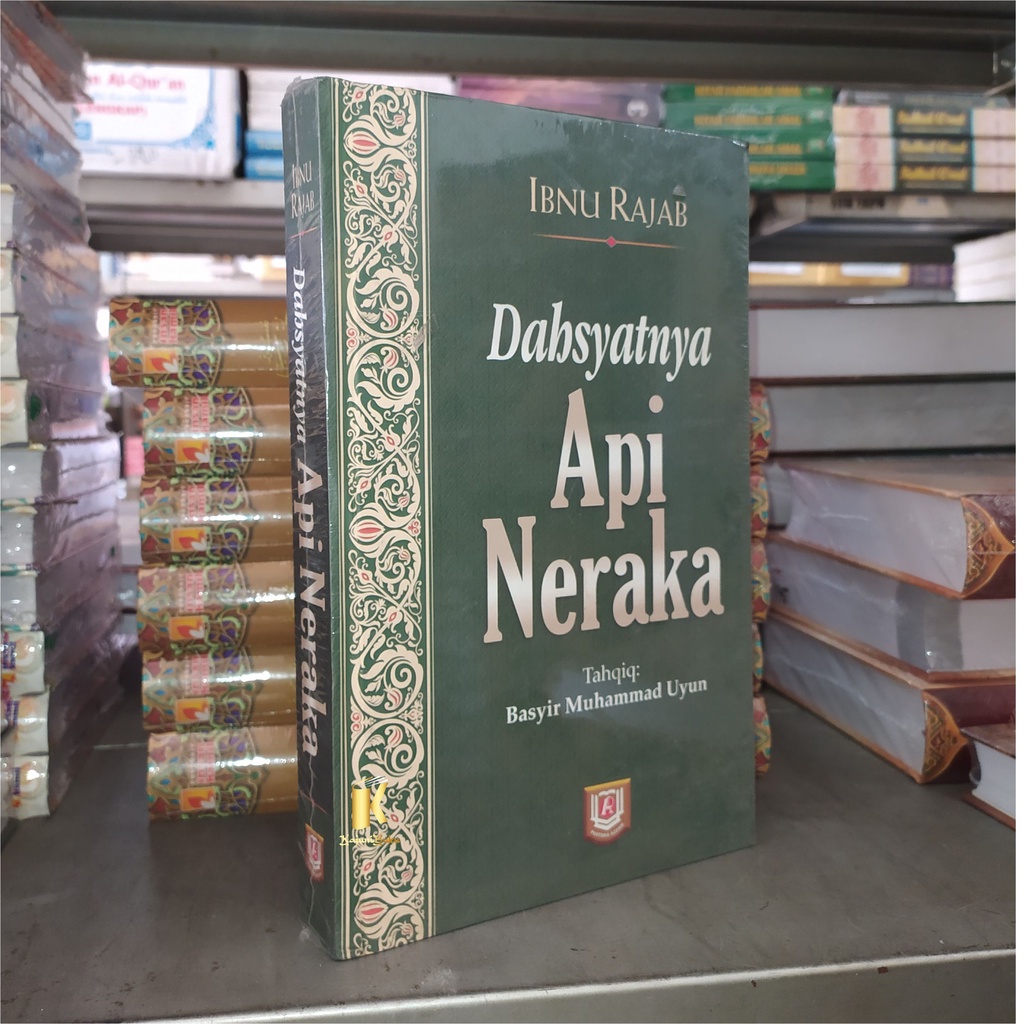 BUKU DAHSYATNYA API NERAKA - IBNU RAJAB