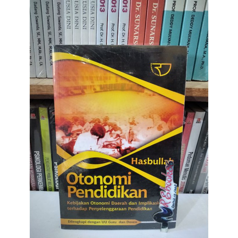 Otonomi Pendidikan -  Hasbullah #RAJAWALI