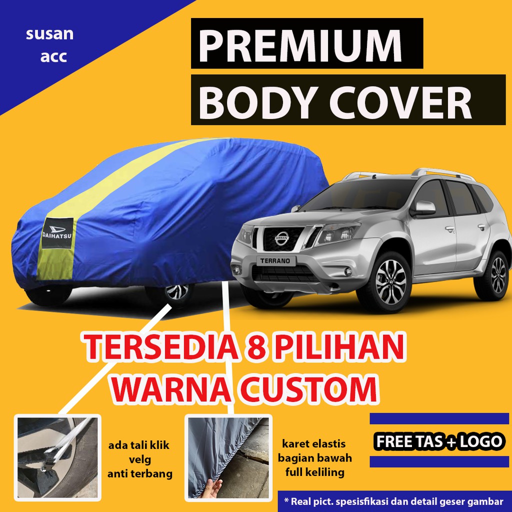 Body Cover PREMIUM TERRANO / Sarung Cover Mobil TERRANO / Mantel Mobil Terrano /Mantol Mobil Terrano