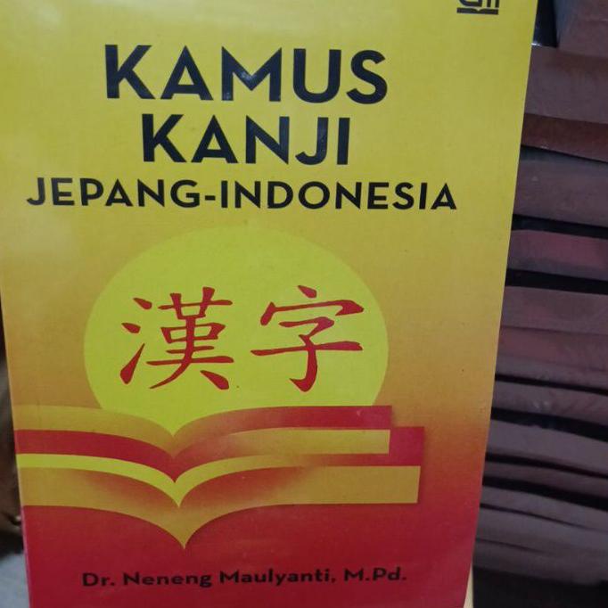 

New kamus kanji jepang indonesia edisi revisi by dr.neneng maulyanti ☑