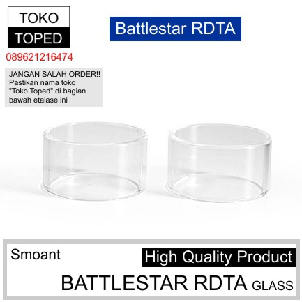 Smoant BATTLESTAR RDTA Replacement Glass | 24.5mm kaca pengganti 24.5