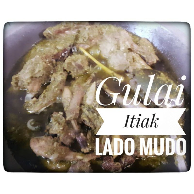 

gulai itiak lado mudo
