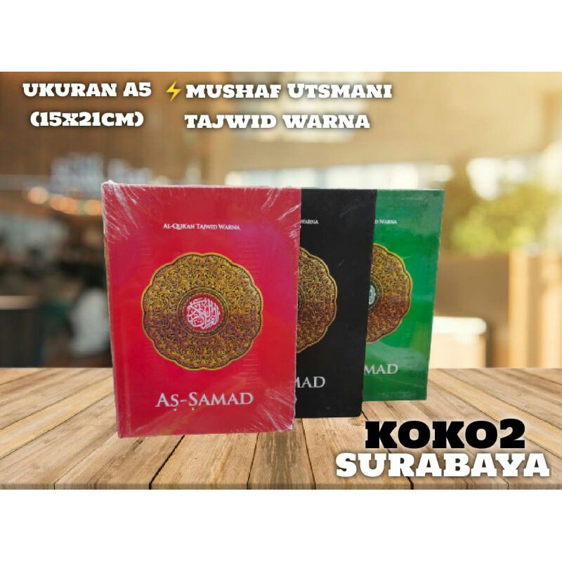 ALQURAN AS SAMAD ALQURAN TAJWID WARNA UKURAN A5