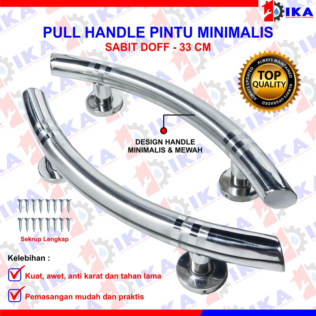 HANDLE PINTU RUMAH (MODEL SABIT LENGKUNG 33 CM) STAINLESS ANTI KARAT MEWAH MINIMALIS MODERN MURAH