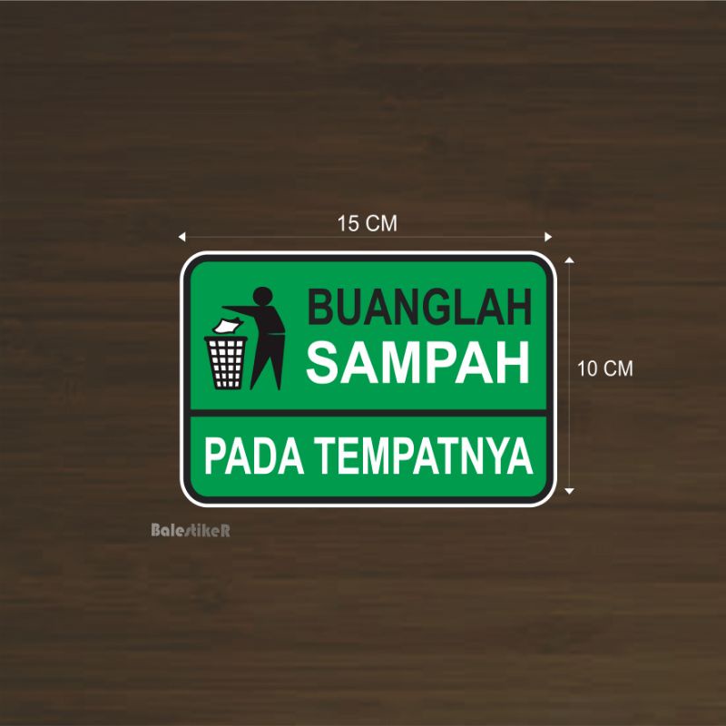

stiker buanglah sampah pada tempatnya termurah
