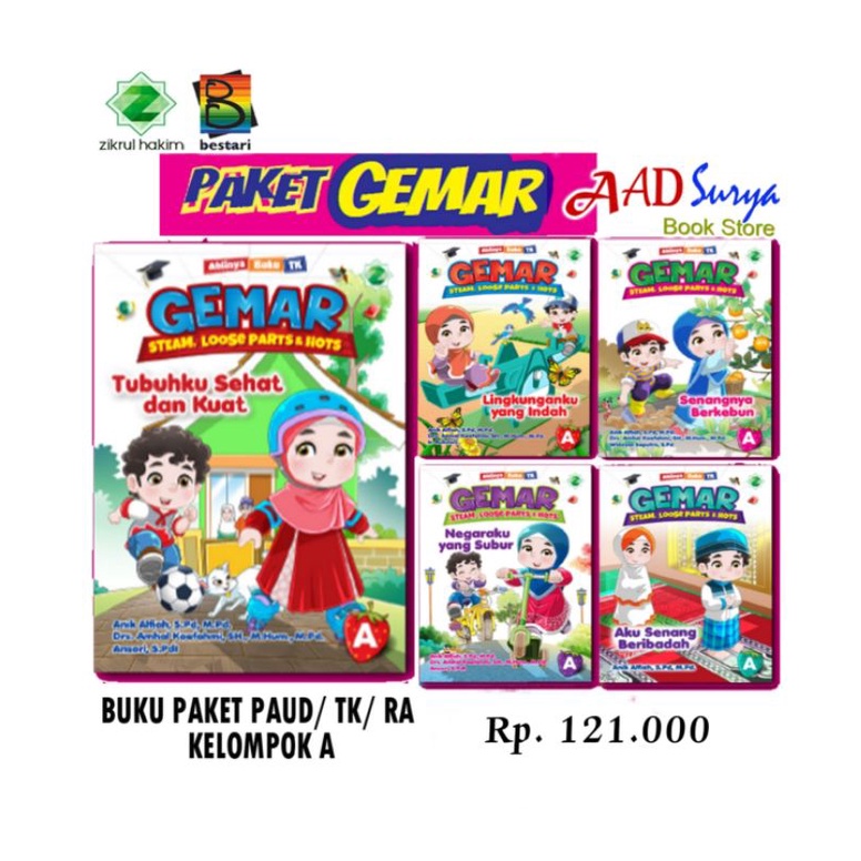 Buku Paket PAUD/TK/RA - Buku paket GEMAR Berbasis STEAM, Loose PARTS & HOTS - Zikrul Hakim Bestari