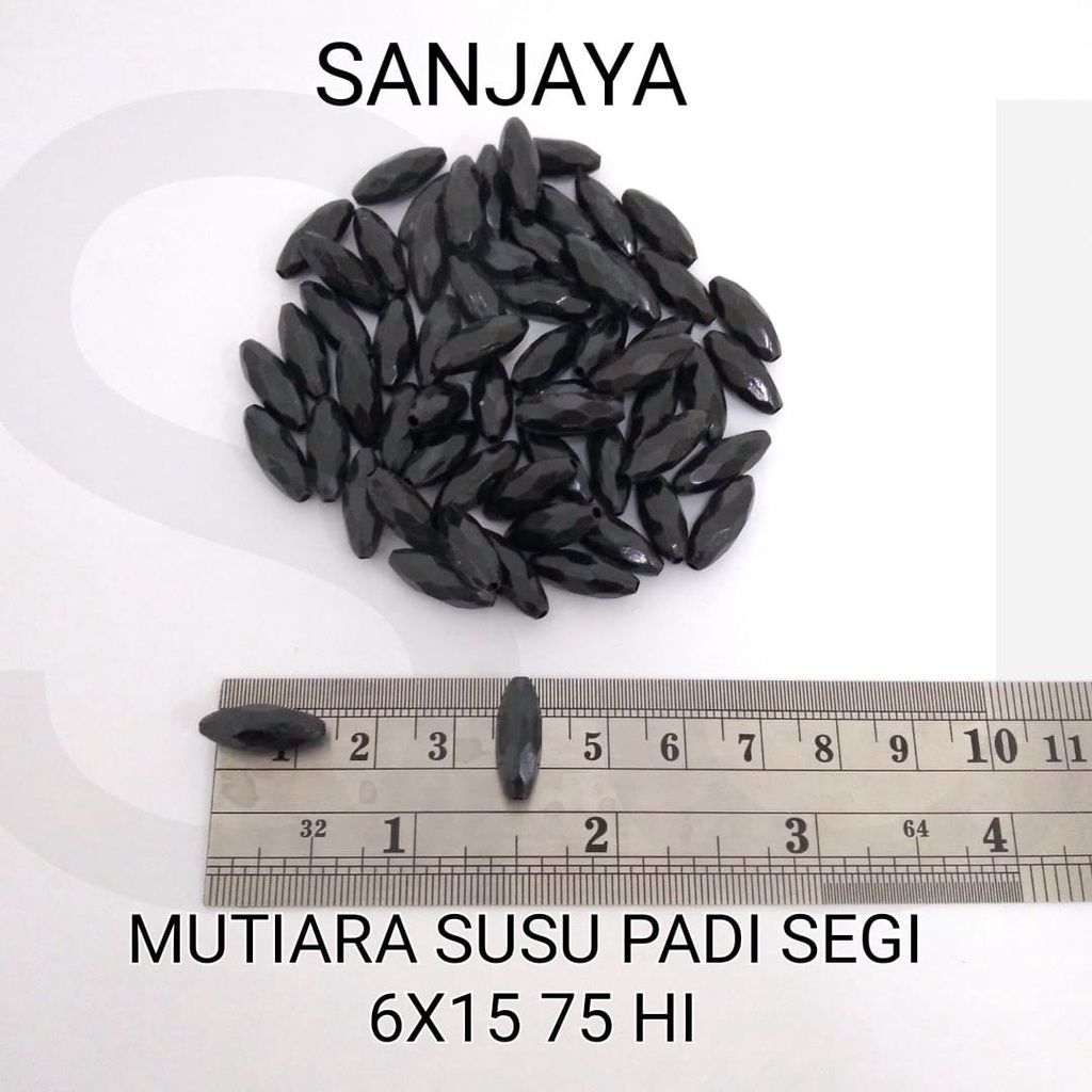 MANIK SUSU / MOTE SUSU / MANIK PADI / MOTE PADI / MANIK SUSU PADI SEGI / MOTE SUSU PADI SEGI 6X15 75 HI