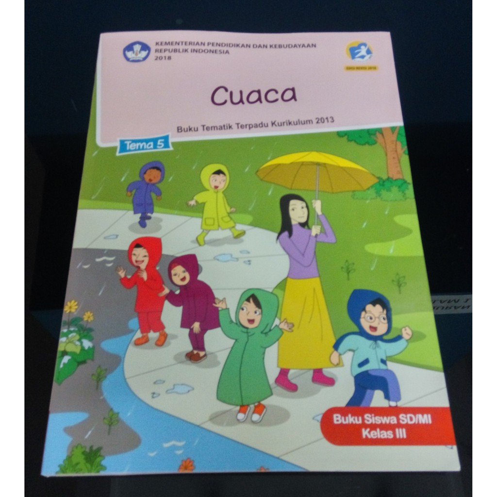 Buku Sd Kelas 3 Tema 5 Cuaca Revisi 2018 Terbaru