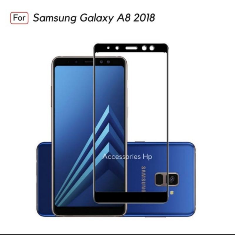 Samsung Galaxy A8 2018 Tempered Glass Full Layar Anti Gores Kaca