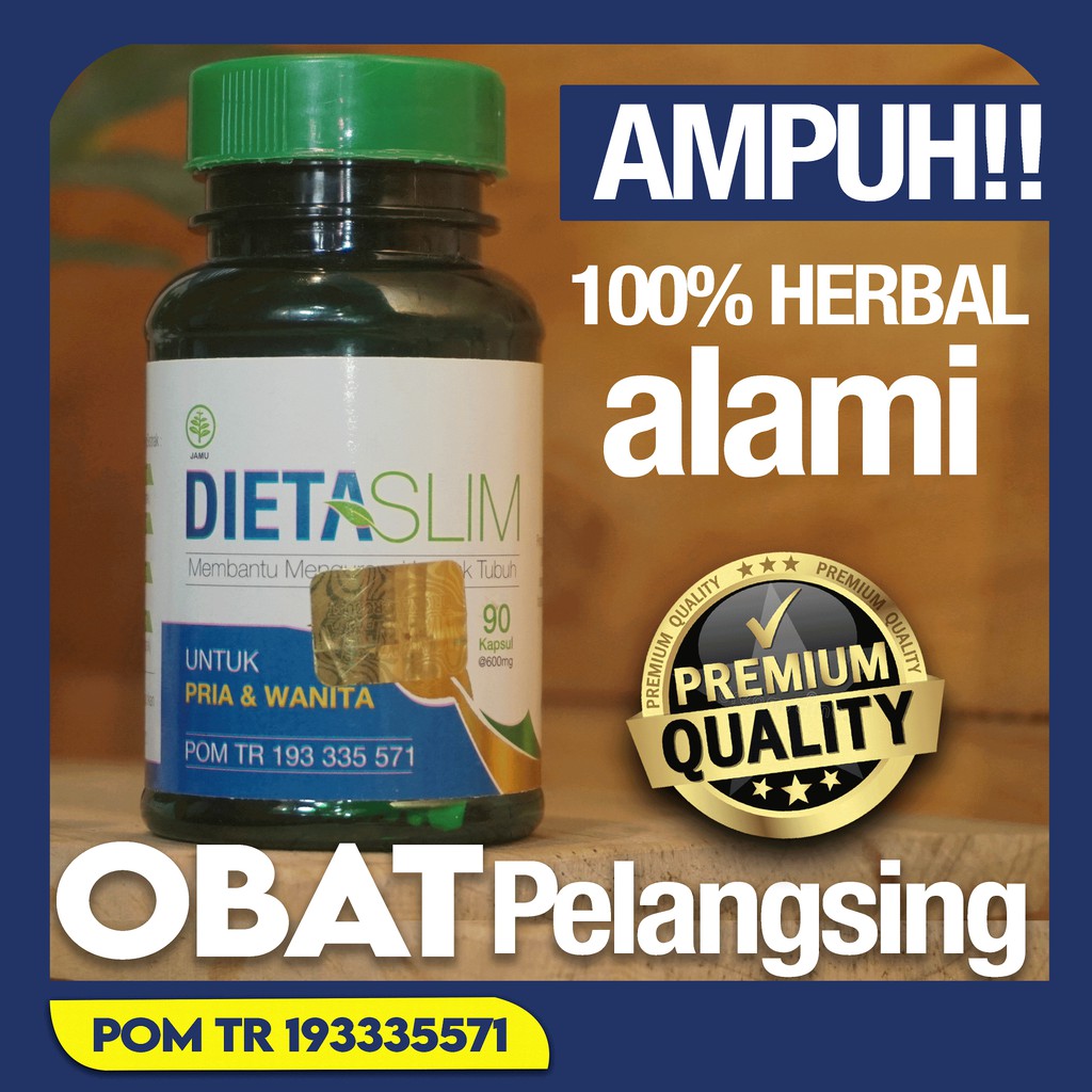 Obat Pelangsing Ampuh DIETA SLIM Berkualitas 100% Bahan Alami Resmi BPOM