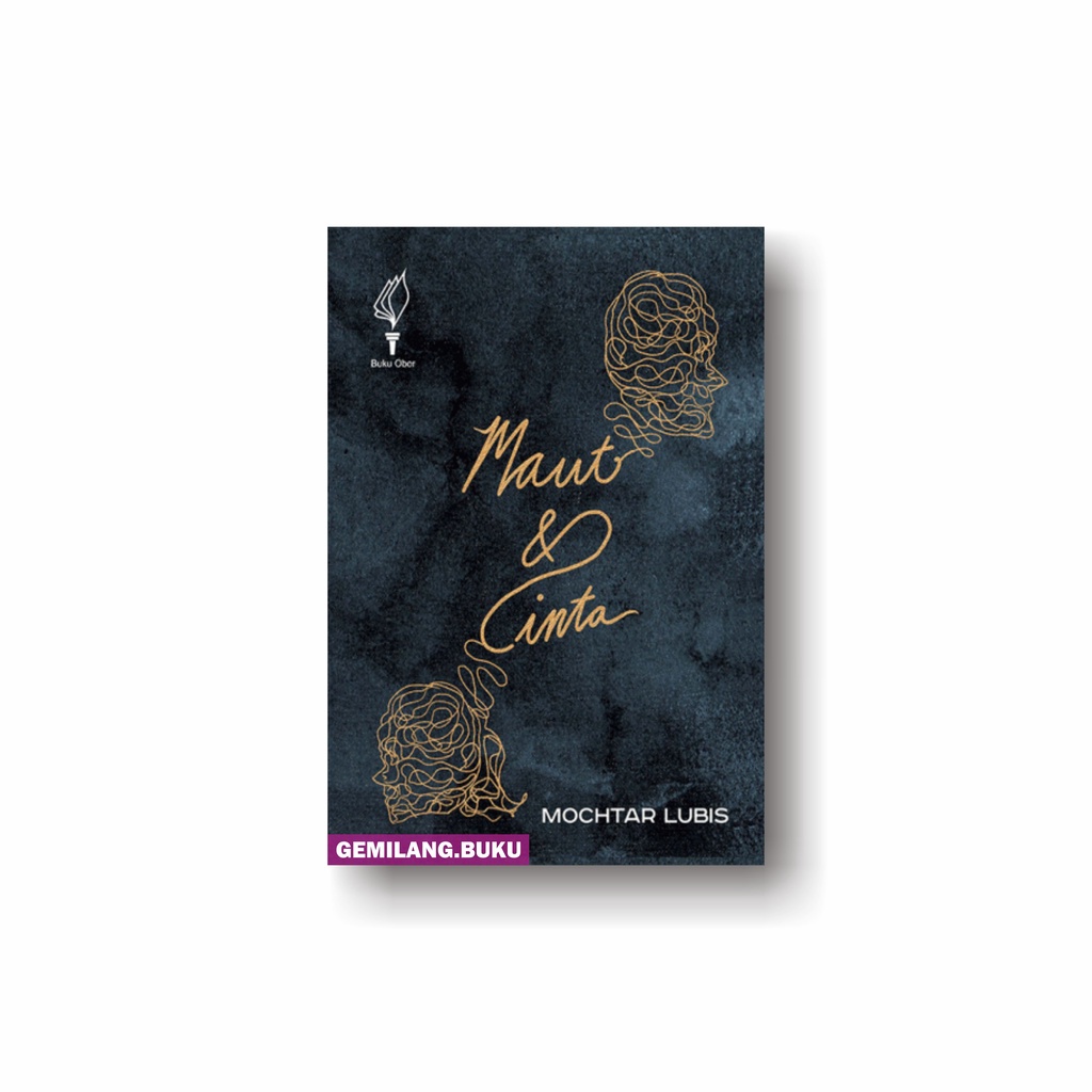 Buku Maut dan Cinta - Mochtar Lubis - Pustaka Obor