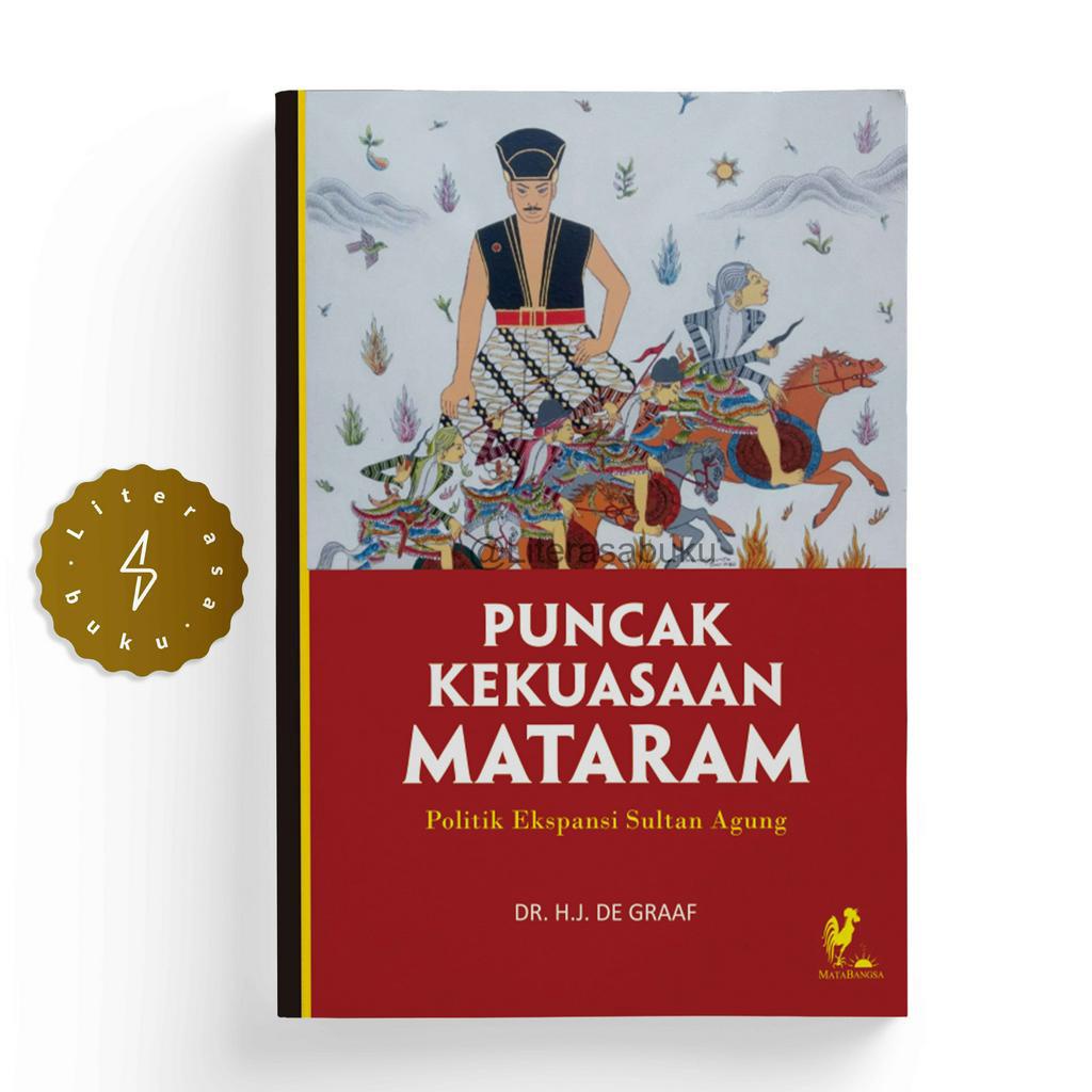 Buku Puncak Kekuasaan Mataram - H.J De Graaf