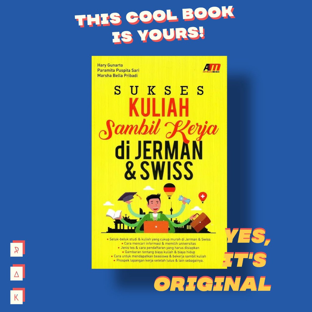 

SUKSES KULIAH SAMBIL KERJA DI JERMAN & SWISS - Hari Gunarto dkk