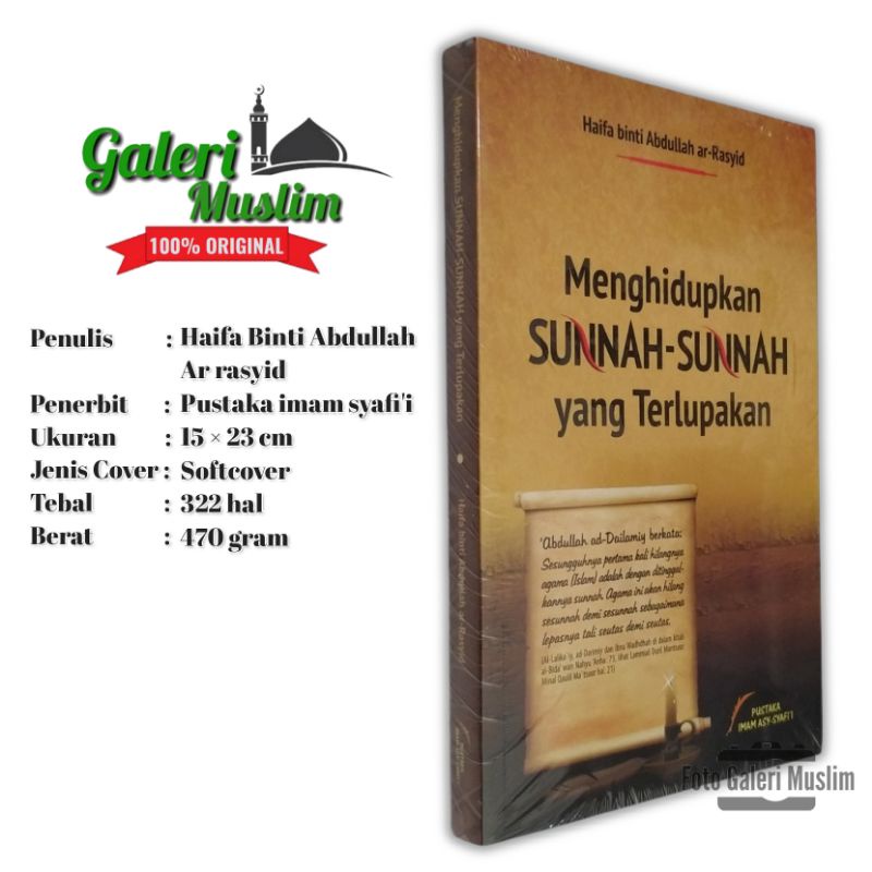Menghidupkan sunnah sunnah yang terlupakan