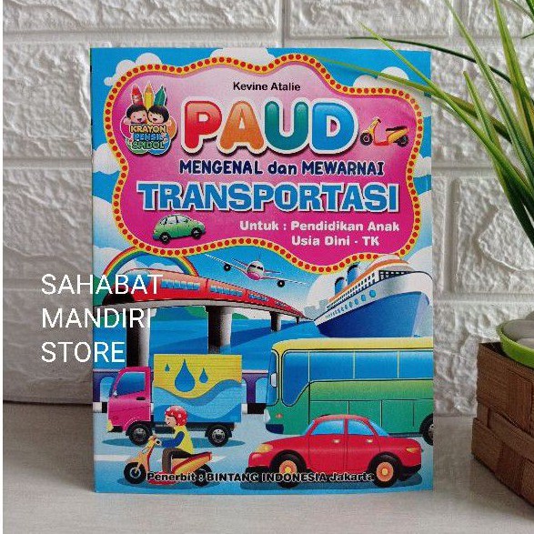 Buku PAUD Mengenal dan Mewarnai TRANSPORTASI