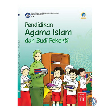 Buku TEMATIK Siswa Kelas 3 SD TEMA 1,2,3,4,5,6,7,8, dan PAI-PEND. AGAMA ISLAM