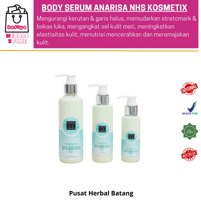 BODY SERUM ANARISA NHS KOMSETIX / MEMUTIHKAN / MENGHILANGKAN STRECHMARK