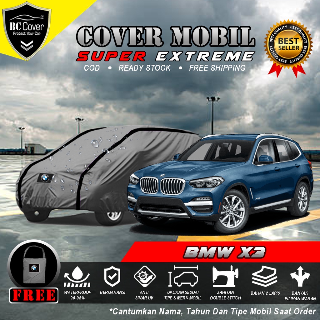 Body Cover Mobil BMW X3 Outdoor Waterproof / Sarung Mobil BMW X3 Waterproof / Selimut Tutup Penutup Mantol Kerudung Mantel Mobil BMW X3 Waterproof Outdoor Anti Air