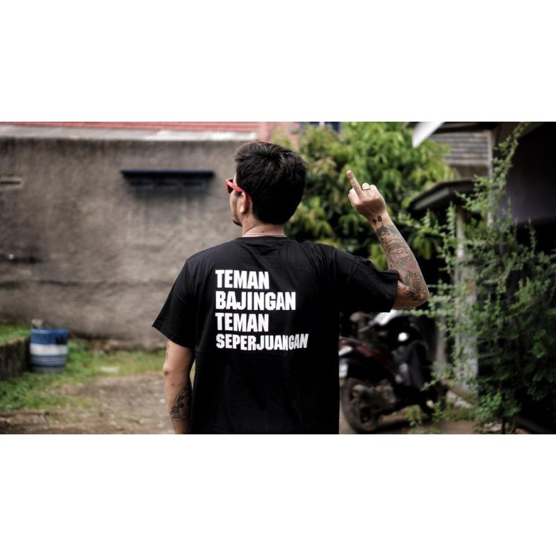T-SHIRT KAOS TEMAN BAJINGAN