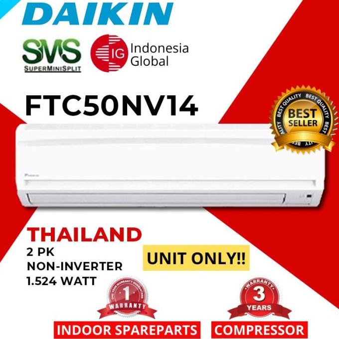 AC DAIKIN 2 PK FTC50NV14 THAILAND