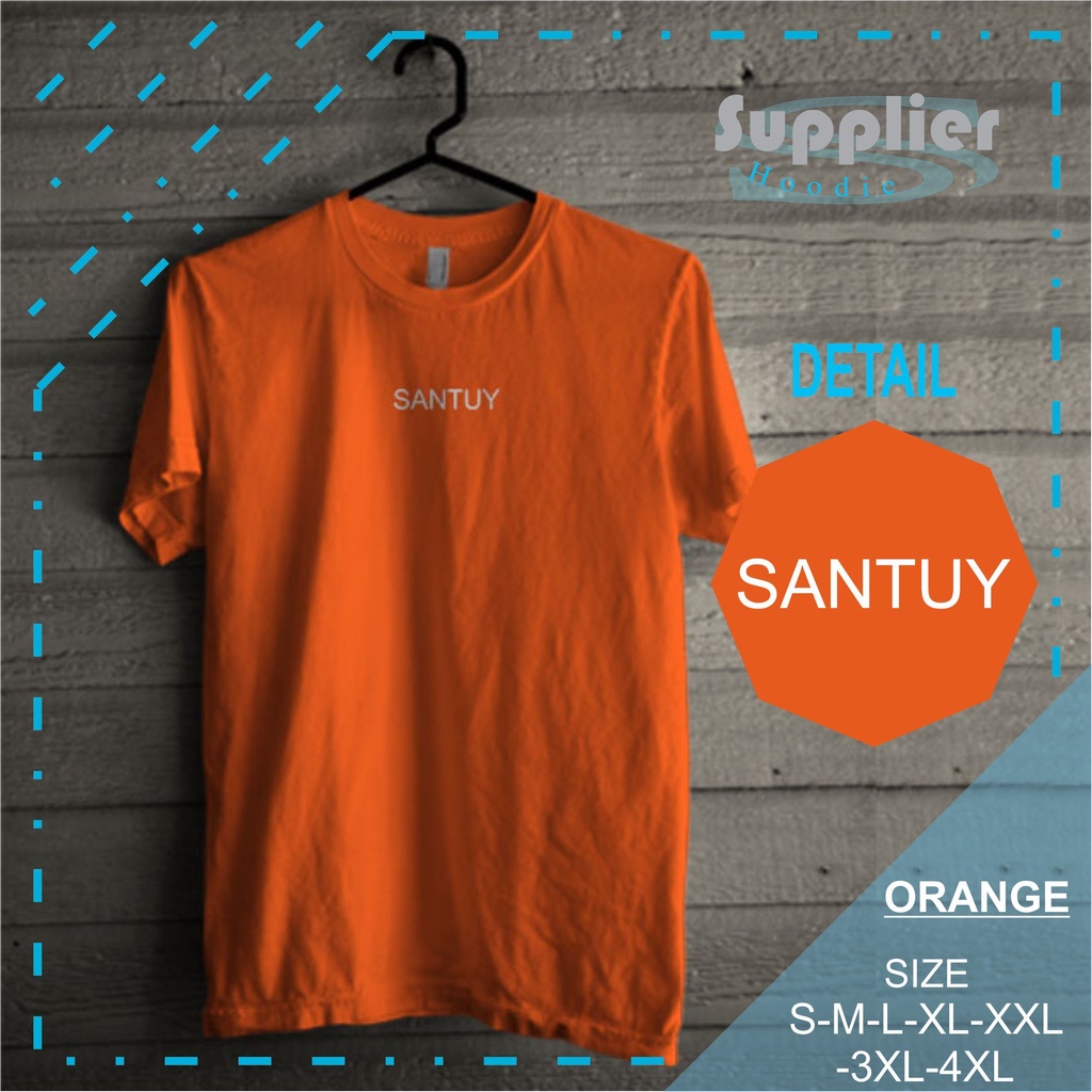 Kaos Pria Dewasa Distro Original Murah Promo Jumbo Motif Santuy Orange Streetwear Sporty