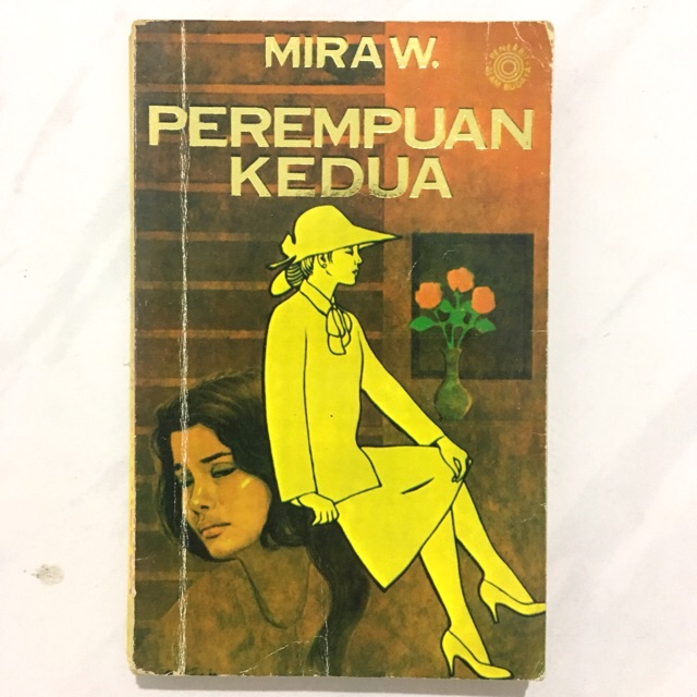 Perempuan Kedua karya Mira W