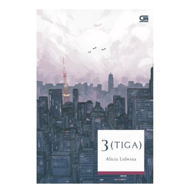 Novel Metro Pop: 3 (Tiga) oleh Alicia Lidwina