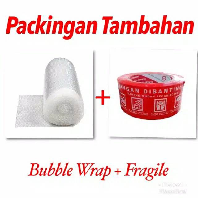 

Tambahan Buble Wrap kemasan lebih aman