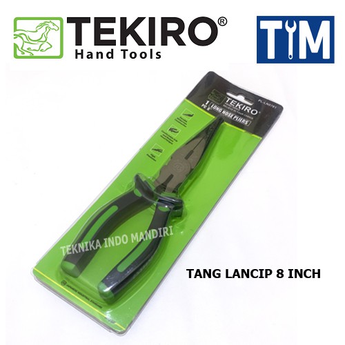 TEKIRO Tang Lancip 8 INCH / Long Nose Pliers 8&quot;