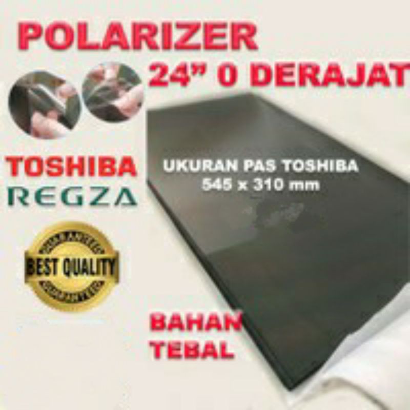 polarizer 24inc toshiba regza 0 drajat
