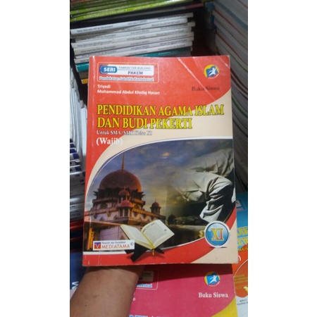 

PENDIDIKAN AGAMA ISLAM DAN BUDI PEKERTI XI SMA