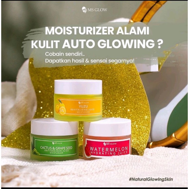 Ms Glow Moisturizer Juice Yuzu | Cactus | Watermelon | Pelembab Wajah Ms Glow