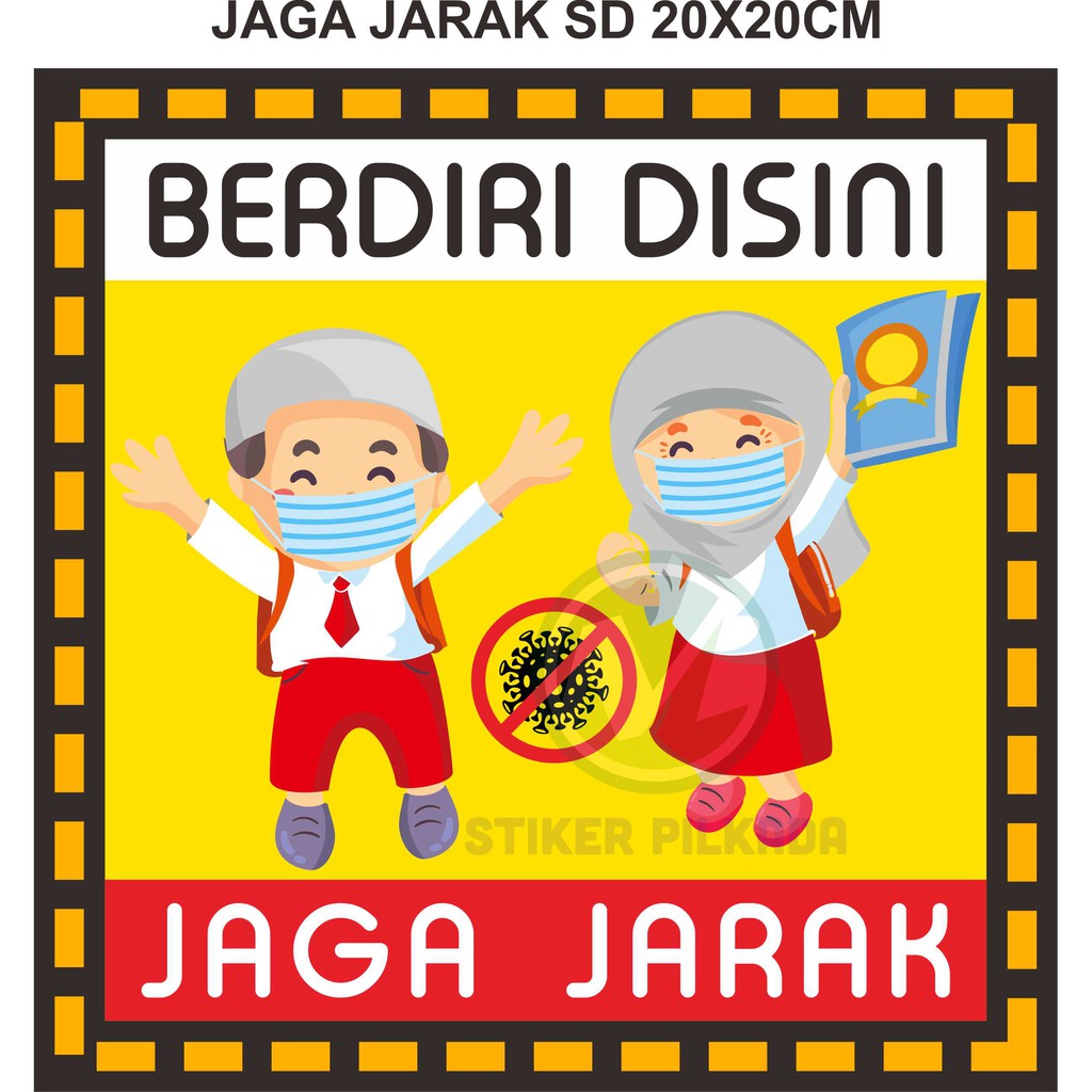 Stiker JAGA JARAK ANAK SD 20X20CM Shopee Indonesia