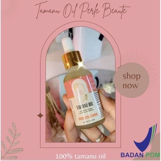 Image of thu nhỏ [READY STOCK] TAMANU OIL BY PEARL BEAUTY 5ML BPOM | PERLE BEAUTE #0