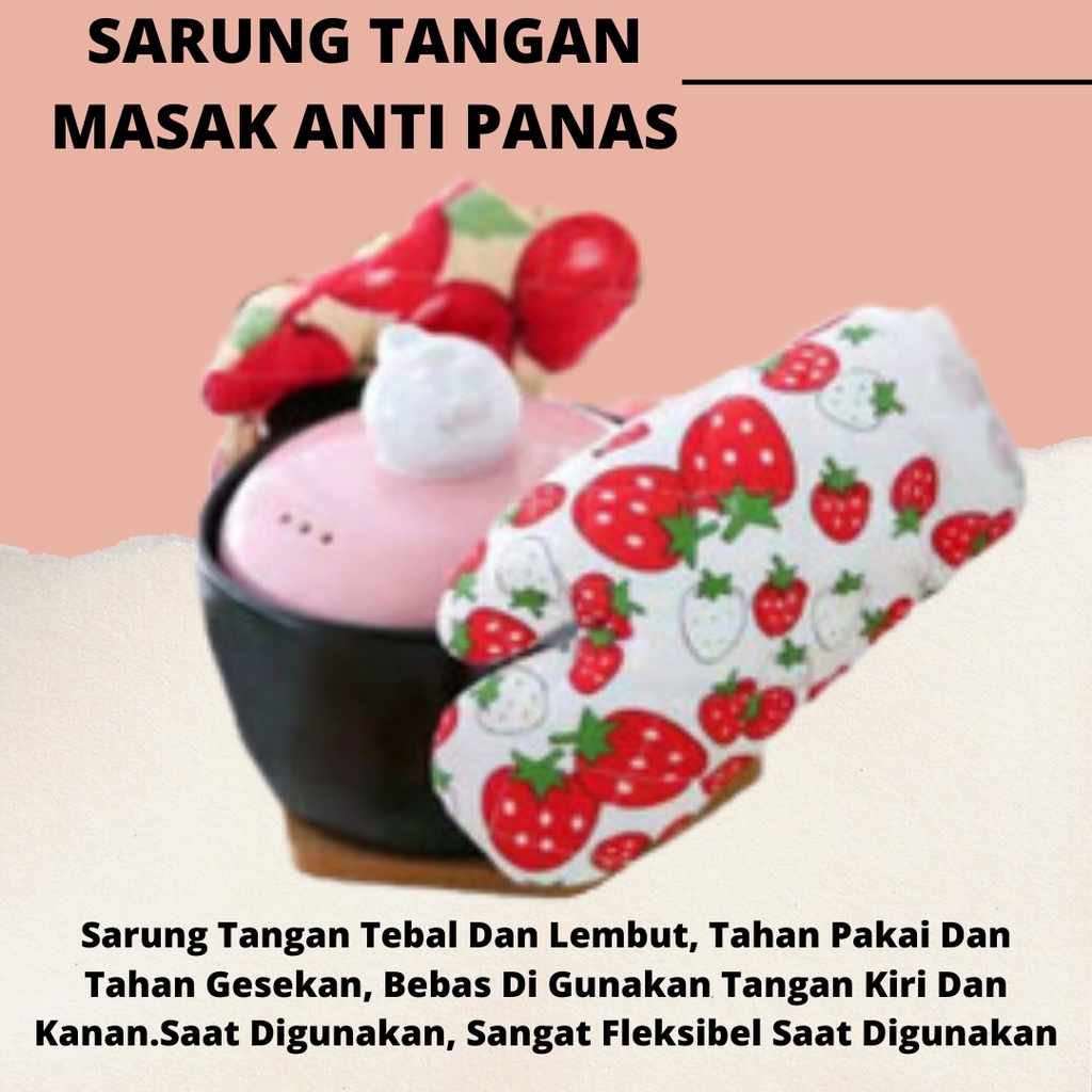 Pelindung Tangan Dapur Tahan Panas / Sarung Tangan Anti Panas