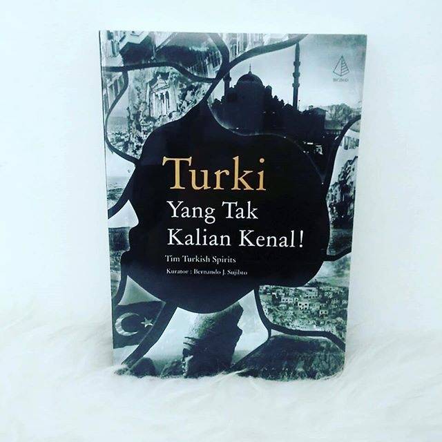 Turki Yang Kalian Tak Kenal