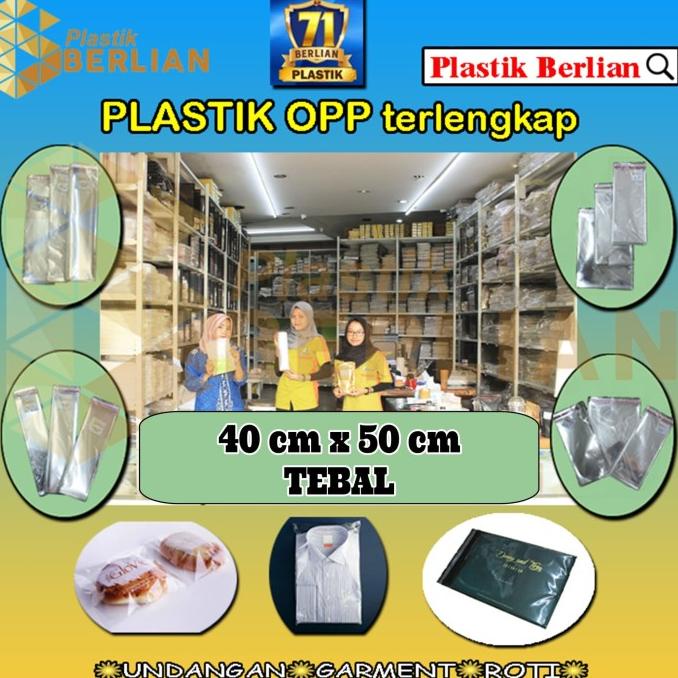 

paling diminati] 40 x 50 cm Plastik OPP TEBAL (100 lbr) (lem/seal)