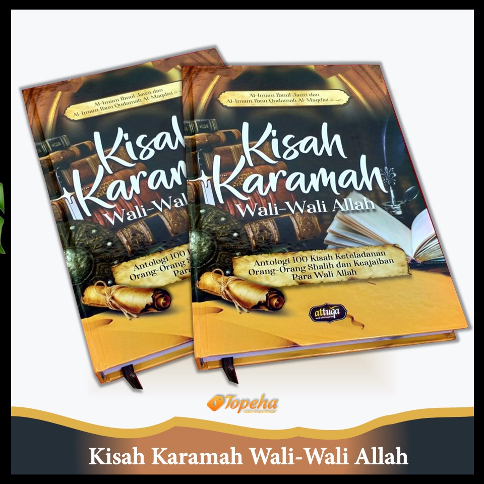 Kisah Karamah Wali-Wali Allah