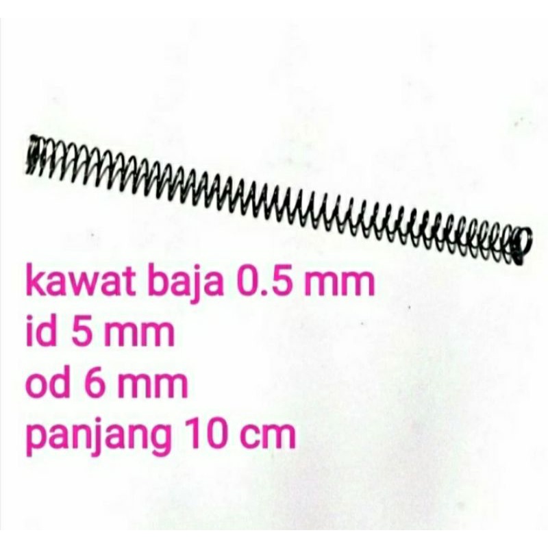 per tekan kawat baja 0.5 mm id 5 mm od 6 mm panjang 10 cm