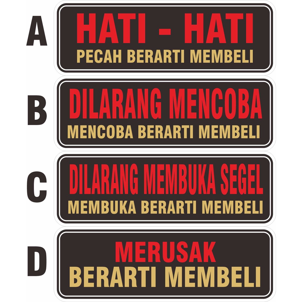 

STIKER VINYL MENCOBA BERARTI MEMBELI DLL (DIJUAL SATUAN)