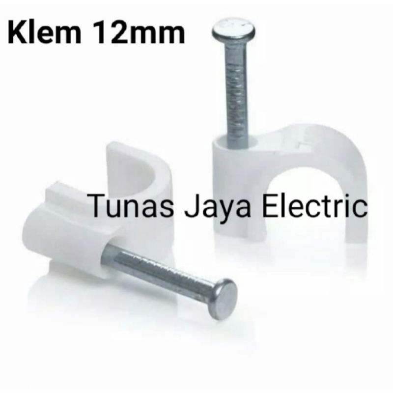 Klem Kabel 12mm + Paku Beton