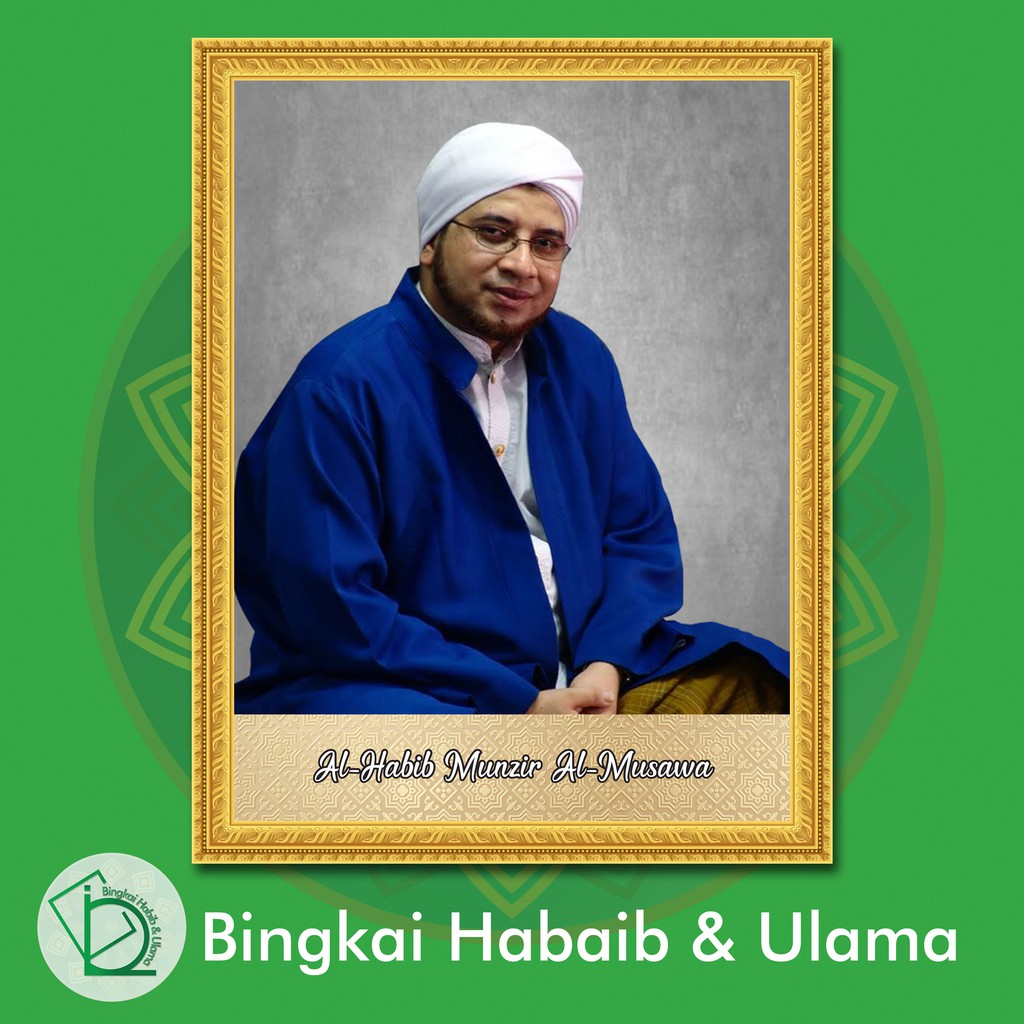 (18 Code) Bingkai foto Habib Munzir Al Musawa.