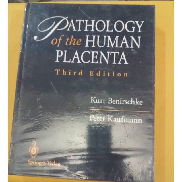 PATHOLOGY OF THE HUMAN PLACENTA