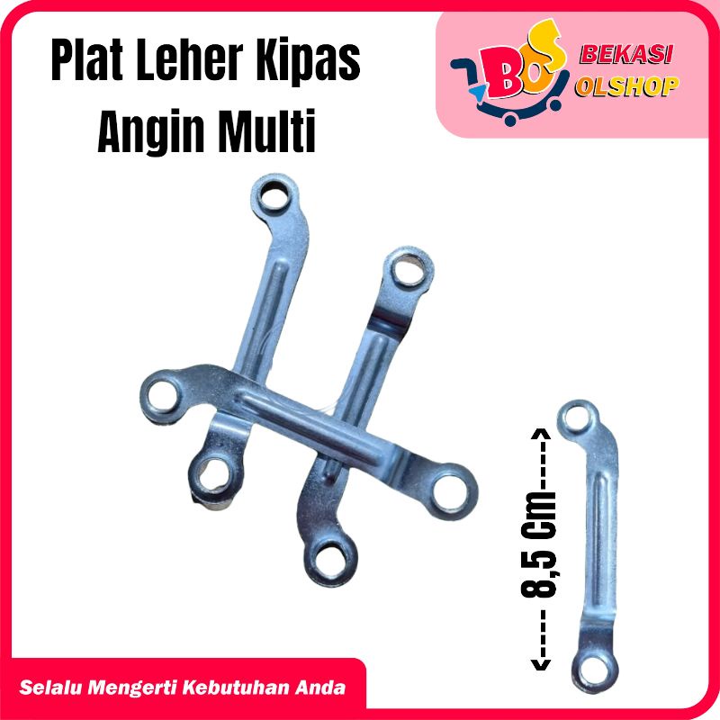 PLAT LEHER KIPAS ANGIN / BESI PENGHUBUNG LEHER KIPAS ANGIN MULTI UMUM