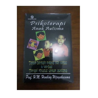 Buku Buku Psikiatri Yayasan Obor "Psikoterapi Anak Autisme"