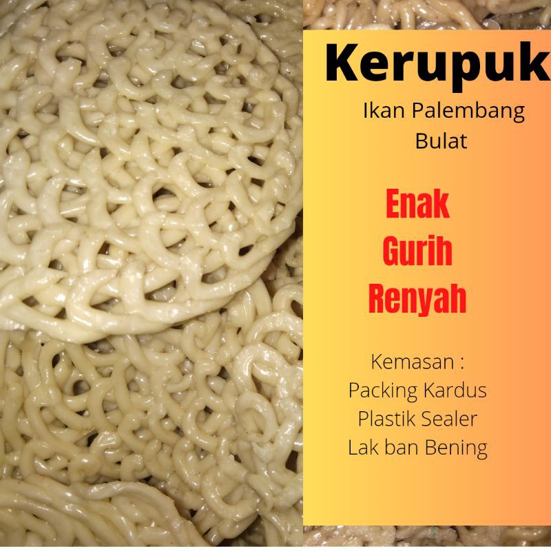 

Kerupuk Ikan Palembang Bulat